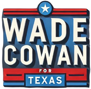 Wade Cowan for Texas